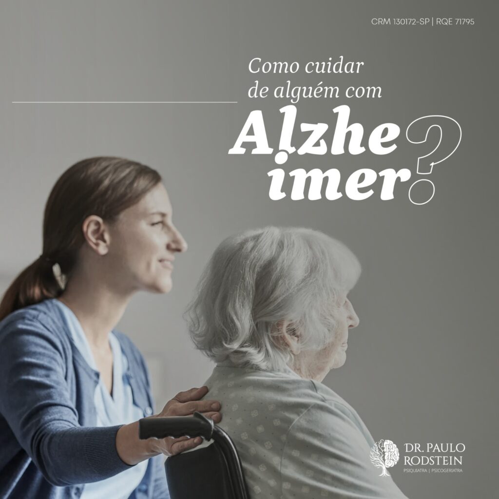 Como cuidar de alguém com Alzheimer?